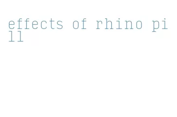 effects of rhino pill