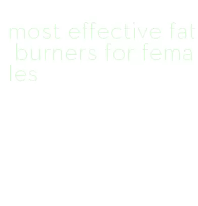 most effective fat burners for females