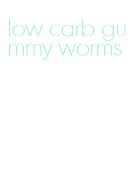 low carb gummy worms