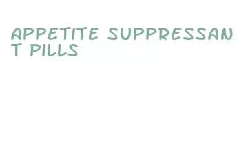 appetite suppressant pills