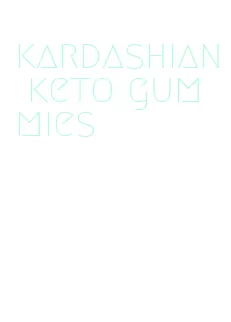 kardashian keto gummies