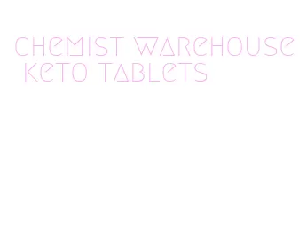 chemist warehouse keto tablets