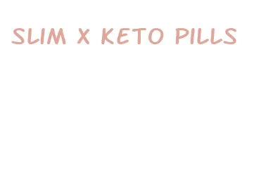 slim x keto pills