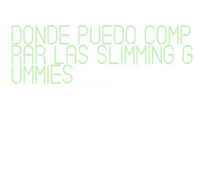 donde puedo comprar las slimming gummies