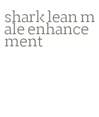 shark lean male enhancement