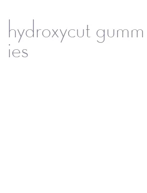 hydroxycut gummies