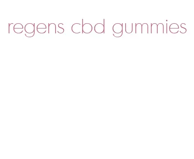 regens cbd gummies