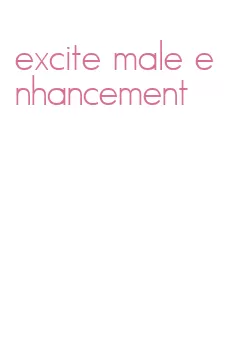 excite male enhancement