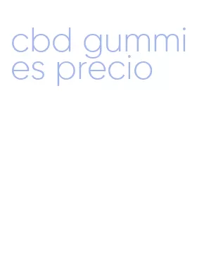 cbd gummies precio