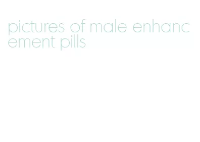 pictures of male enhancement pills