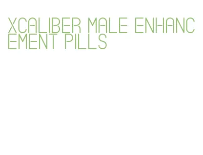 xcaliber male enhancement pills