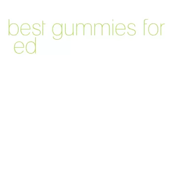 best gummies for ed