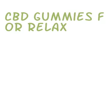 cbd gummies for relax