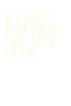 pruvit ketones drink mix