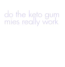 do the keto gummies really work