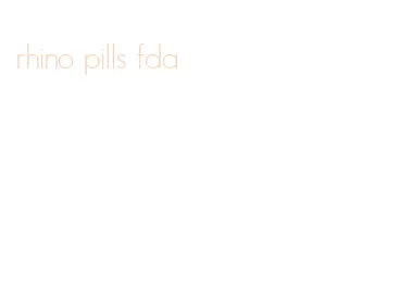 rhino pills fda