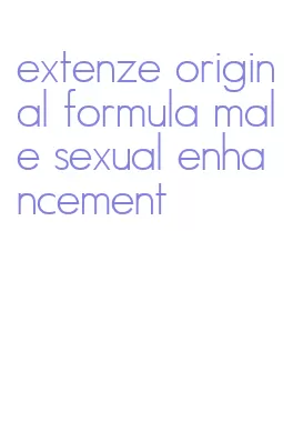 extenze original formula male sexual enhancement