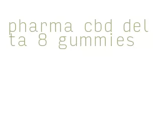 pharma cbd delta 8 gummies