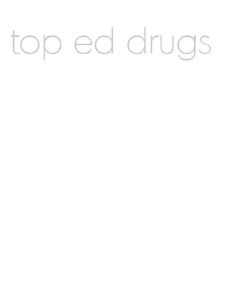 top ed drugs