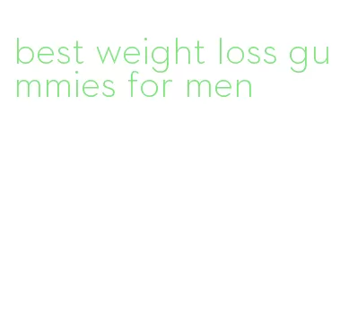 best weight loss gummies for men