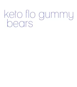 keto flo gummy bears