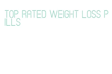 top rated weight loss pills