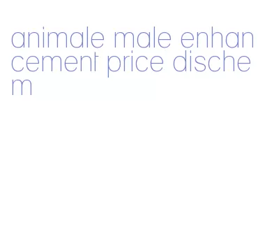 animale male enhancement price dischem