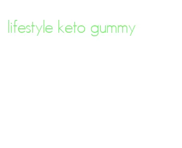 lifestyle keto gummy