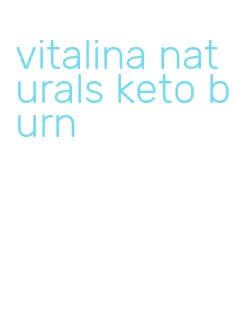 vitalina naturals keto burn