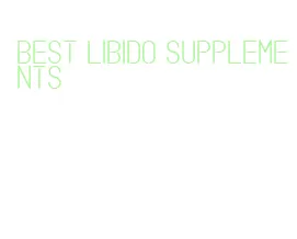 best libido supplements