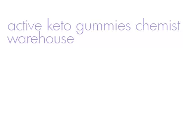 active keto gummies chemist warehouse