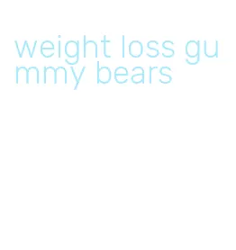 weight loss gummy bears