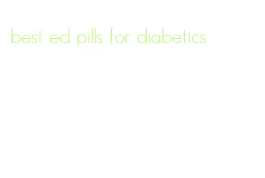 best ed pills for diabetics