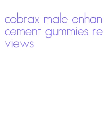 cobrax male enhancement gummies reviews