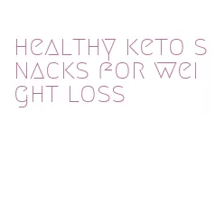 healthy keto snacks for weight loss