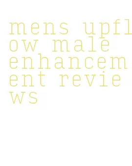 mens upflow male enhancement reviews