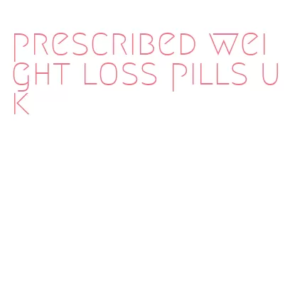 prescribed weight loss pills uk