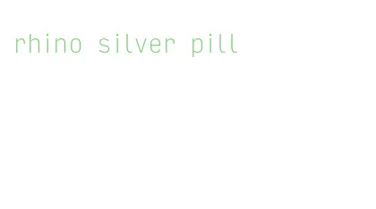 rhino silver pill