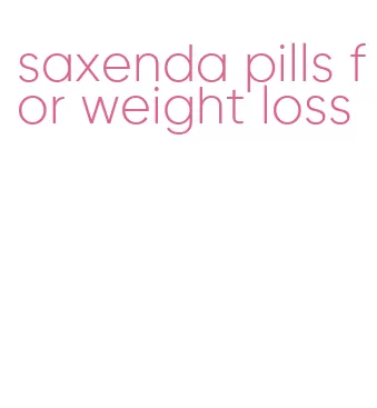 saxenda pills for weight loss