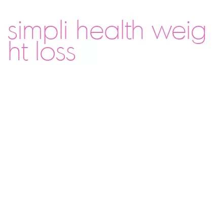 simpli health weight loss