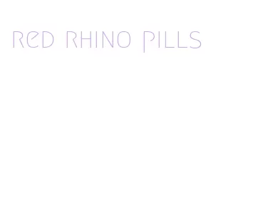 red rhino pills