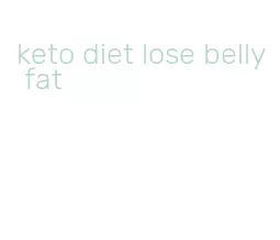 keto diet lose belly fat