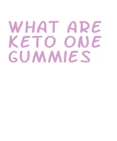 what are keto one gummies