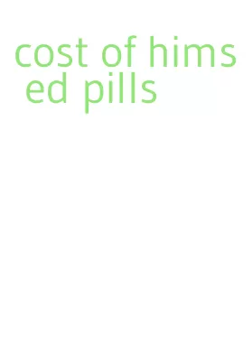 cost of hims ed pills