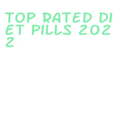 top rated diet pills 2022