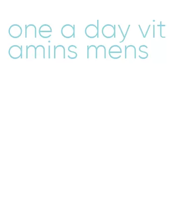 one a day vitamins mens