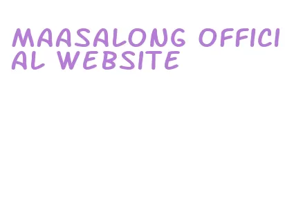 maasalong official website