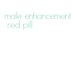 male enhancement red pill