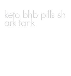 keto bhb pills shark tank