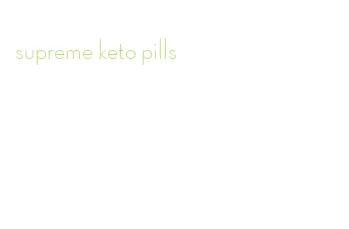 supreme keto pills